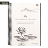 Ma: The Space Where You Can Flourish Workbook